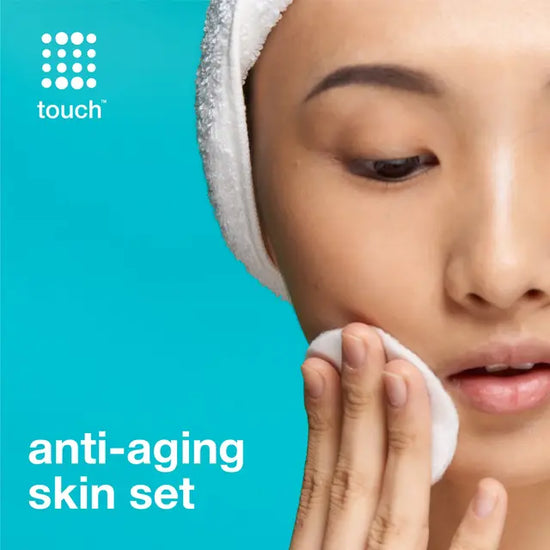 Touch skin care anti aging skin set